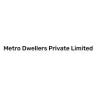 Metro Dwellers Private Limited