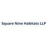 Square Nine Habitats LLP