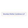 Mumbai Shelter Combines LLP