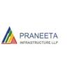 Praneeta Infrastructure LLP