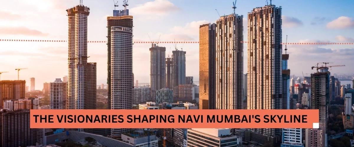 Mumbai to Navi Mumbai – Exploring New Opportunities