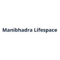 Developer for Manibhadra Raj Vihar:Manibhadra Lifespace