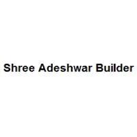 Developer for Shree Adeshwar Anand View:Shree Adeshwar Homes