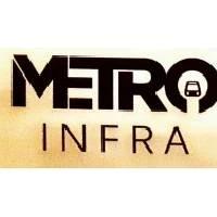 Developer for Metro Metropolis:Metro Infra